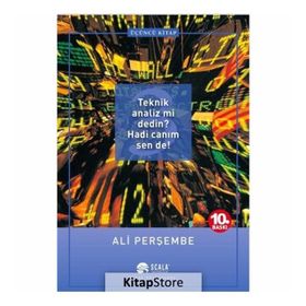 Teknik Analiz mi Dedin? Hadi Canım Sen de! 3. Kitap - Ali Perşembe