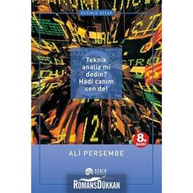 Teknik Analiz mi Dedin? Hadi Canım Sen de! 3. Kitap - Ali Perşembe