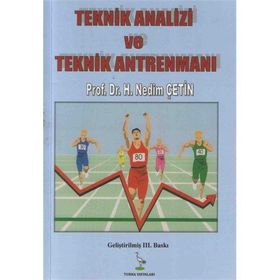TEKNIK ANALIZI VE TEKNIK ANTRENMANI - H. NEDIM ÇETIN