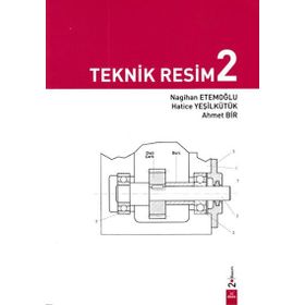 TEKNIK RESIM 2 - AHMET BIR;NAGIHAN ETEMOĞLU;HATICE YEŞİLKÜTÜK