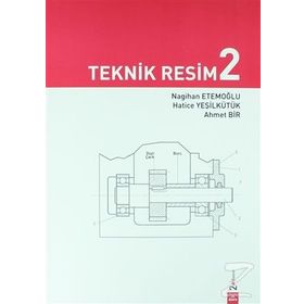 TEKNIK RESIM 2 - AHMET BIR;NAGIHAN ETEMOĞLU;HATICE YEŞİLKÜTÜK