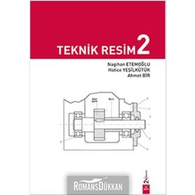 TEKNIK RESIM 2 - AHMET BIR;NAGIHAN ETEMOĞLU;HATICE YEŞİLKÜTÜK