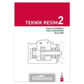 TEKNIK RESIM 2 - AHMET BIR;NAGIHAN ETEMOĞLU;HATICE YEŞİLKÜTÜK