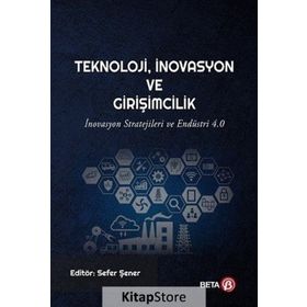 Teknoloji İnovasyon ve Girişimcilik Beta Yayınları