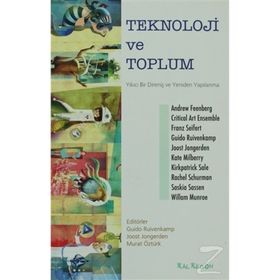 Teknoloji Ve Toplum - Andrew Feenberg