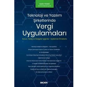 Teknoloji ve Yazılım Şirketlerinde Vergi Uygulamaları Aydın Yılmaz