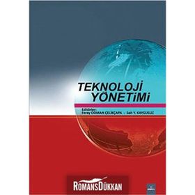 TEKNOLOJI YÖNETİMİ - FERAY ODMAN ÇELİKÇAPA;SAIT Y. KAYGUSUZ
