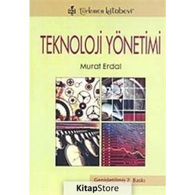 Teknoloji Yönetimi - murat erkal