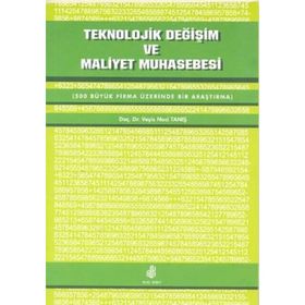 TEKNOLOJIK DEĞİŞİM VE MALIYET MUHASEBESI - VEYIS NACI TANIŞ