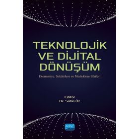 Teknolojik ve Dijital Dönüşüm - Sabri Öz
