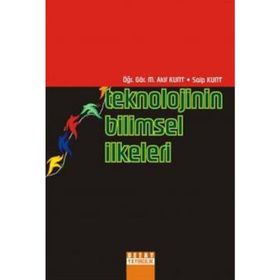 TEKNOLOJININ BILIMSEL İLKELERİ - KOLEKTIF