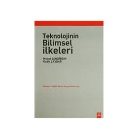 TEKNOLOJININ BILIMSEL İLKELERİ - KOLEKTIF