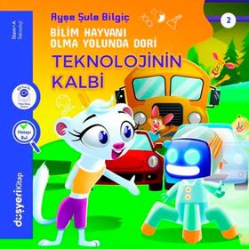 Teknolojinin Kalbi - Düşyeri Yayınları