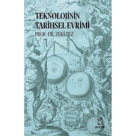 Teknolojinin Tarihsel Evrimi Doruk Yayınları