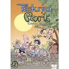 TEKNOPARK 1 - ÇÖPLÜK ÇOCUKLARI - TAYYAR ÖZKAN