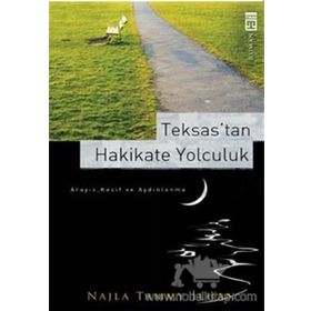Teksas’tan Hakikate Yolculuk - Najla Tammy Kepler