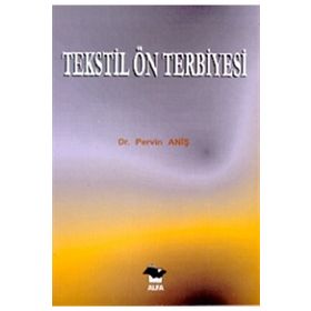 TEKSTIL ÖN TERBIYESI - PERVIN ANİŞ