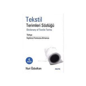 TEKSTIL TERIMLERI SÖZLÜĞÜ - ATILA ERGÜR