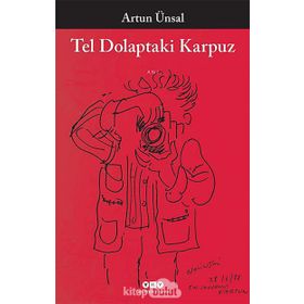 Tel Dolaptaki Karpuz - Artun Ünsal