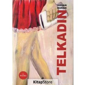 Tel Kadın - Hasan Baran