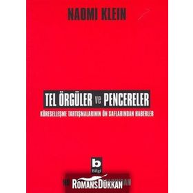 Tel Örgüler ve Pencereler - Naomi Klein