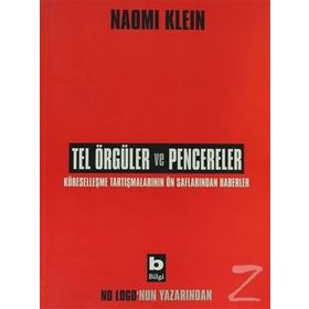 Tel Örgüler ve Pencereler - Naomi Klein