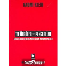 Tel Örgüler ve Pencereler - Naomi Klein