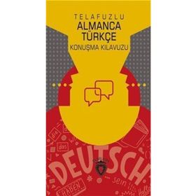Telafuzlu Almanca Türkçe Konuşma Kılavuzu - Metin Gökçe