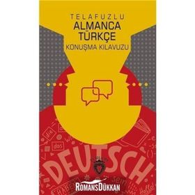 Telafuzlu Almanca Türkçe Konuşma Kılavuzu - Metin Gökçe