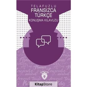 Telafuzlu Fransızca - Türkçe Konuşma Kılavuzu - Metin Gökçe