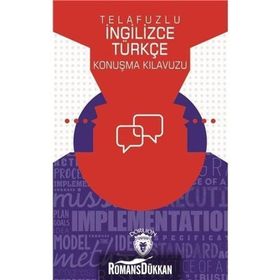 Telafuzlu İngilizce Türkçe Konuşma Kılavuzu - Metin Gökçe