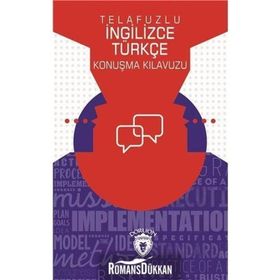 Telafuzlu İngilizce Türkçe Konuşma Kılavuzu - Metin Gökçe