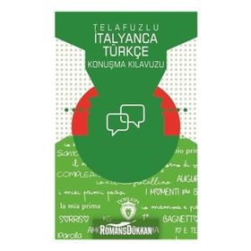 Telafuzlu İtanyanca Türkçe Konuşma Kılavuzu - Metin Gökçe