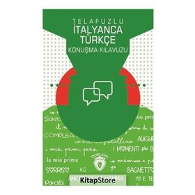 Telafuzlu İtanyanca Türkçe Konuşma Kılavuzu - Metin Gökçe