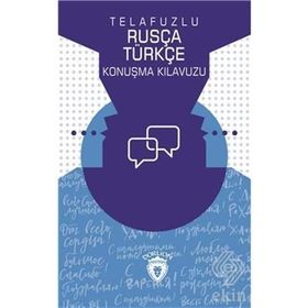 Telafuzlu Rusça Türkçe Konuşma Kılavuzu - Metin Gökçe