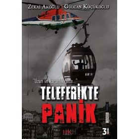 Teleferikte Panik - Zekai Akoğlu Gülcan Küçükoğlu