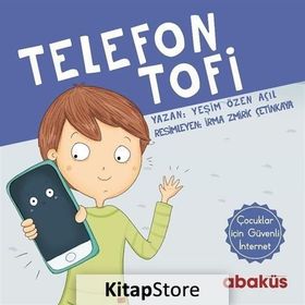 Telefon Tofi Yeşim Özen Açıl