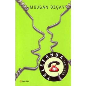 Telefonda İletişim - Müjgan Özçay
