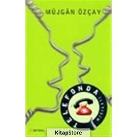 Telefonda İletişim - Müjgan Özçay