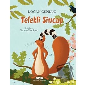 Telekli Sincap - Doğan Gündüz