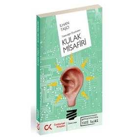 TELEKULAĞIN DUYDUKLARI KULAK MISAFIRI - GENEL