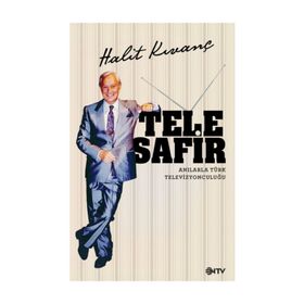 Telesafir - Anılarla Türk Televizyonculuğu - Halit Kıvanç Sharon Moalem