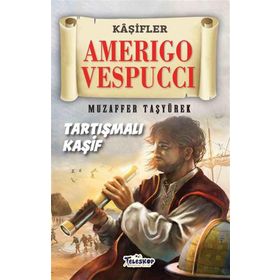 Teleskop Popüler Bilim - Amerigo Vespucci - Kaşifler