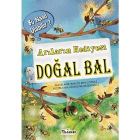Teleskop Popüler Bilim - Arıların Hediyesi Doğal Bal - Bu Nasıl Olabilir?