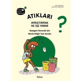 Teleskop Popüler Bilim - Atıkları Ayrıştırmak Ne İşe Yarar?