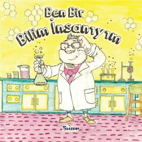 Teleskop Popüler Bilim - Ben Bir Bilim İnsanıyım - Meslekler Serisi