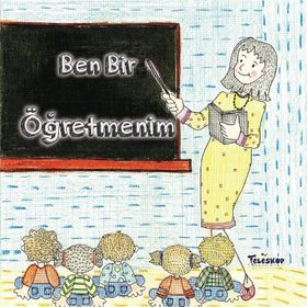 Teleskop Popüler Bilim - Ben Bir Öğretmenim - Meslekler Serisi