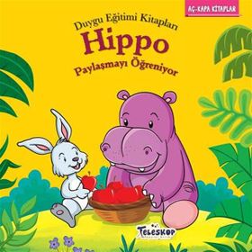 Teleskop Popüler Bilim - Hippo Paylaşmayı Öğreniyor - Duygu Eğitim Kitapları