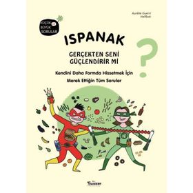 Teleskop Popüler Bilim - Ispanak Gerçekten Seni Güçlendirir mi?