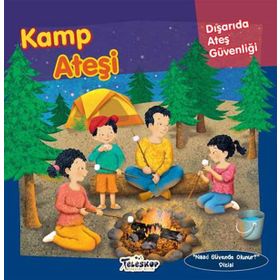 Teleskop Popüler Bilim - Kamp Ateşi - Dışarıda Ateş Güvenliği
